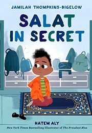 Salat in Secret (Jamilah Thompkins-Bigelow)