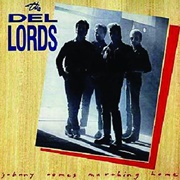 The Del Lords - Johnny Comes Marching Home