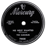No Help Wanted - 	The Carlisles