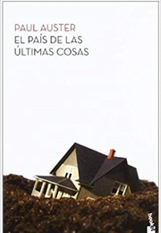 In the Country of Last Things (Paul Auster)