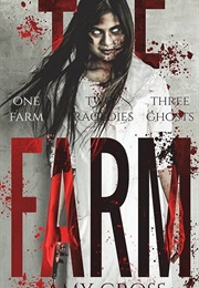 The Farm (Amy Cross)