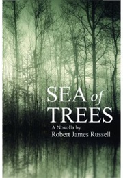 Sea of Trees (Robert James Russell)