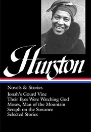 Zora Neale Hurston: Novels & Stories (Zora Neale Hurston)