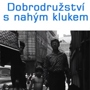 Dobrodružství S Nahým Klukem (1964)