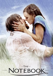 "The Notebook" — Ryan Gosling and Rachel McAdams (2004)