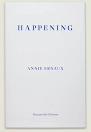 Happening (Annie Ernaux)
