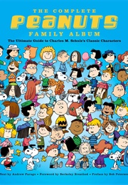 The Complete Peanuts Family Album (Andrew Farago)
