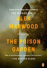 The Poison Garden (Alex Marwood)