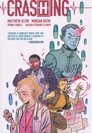 Crashing (Matthew Klein; Morgan Beem)