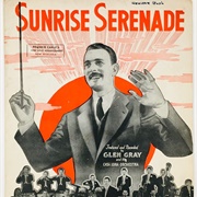 Sunrise Serenade - Glen Gray
