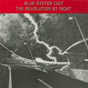 The Revölution by Night (Blue Öyster Cult, 1983)