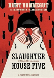 Slaughterhouse-Five: The Graphic Novel (Kurt Vonnegut & Ryan North)
