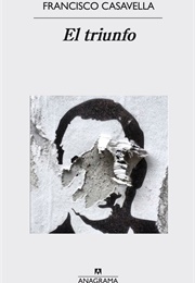 El Triunfo (Francisco Casavella)