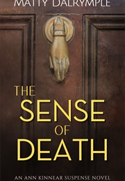 The Sense of Death (Matty Dalrymple)
