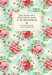 The Diary of a Provincial Lady (E.M. Delafield)