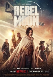 Rebel Moon Part One (2023)