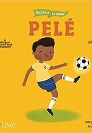 The Life of Pele (Patty Rodriguez)