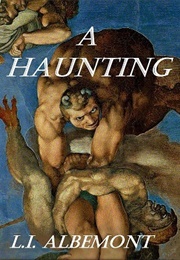 A Haunting (L.I. Albemont)