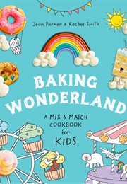 Baking Wonderland (Jean Parker)