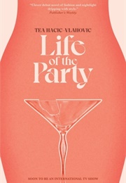 Life of the Party (Tea Hacic-Vlahovic)