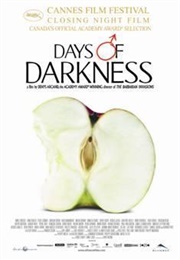 Days of Darkness (2007)