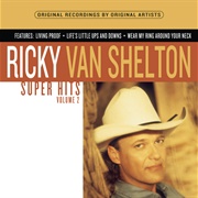 Life's Little Ups and Downs - Ricky Van Shelton