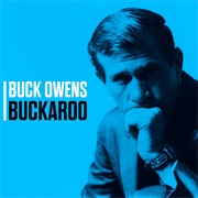 Buckaroo - Buck Owens