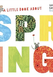 A Little Book About Spring (Leo Lionni)