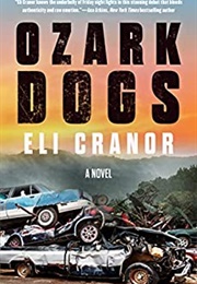 Ozark Dogs (Eli Cranor)