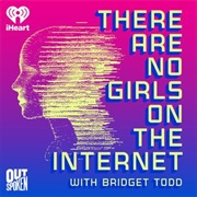 There Are No Girls on the Internet