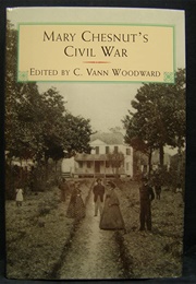 Mary Chesnut&#39;s Civil War (C. Vann Woodward)
