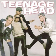 Teenage Head - Teenage Head