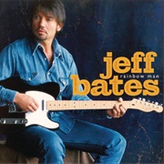 I Wanna Make You Cry - Jeff Bates