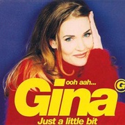 Ooh Aah…Just a Little Bit