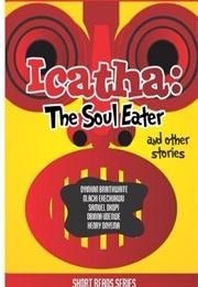 Icatha - The Soul Eater (Oyinkan Braithwaite)