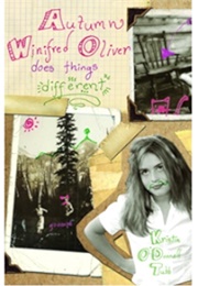 Autumn Winifred Oliver Does Things Different (Kristin O'Donnell Tubb)