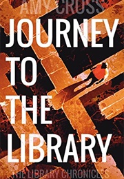 Journey to the Library (Amy Cross)