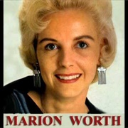 I Think I Know - 	Marion Worth