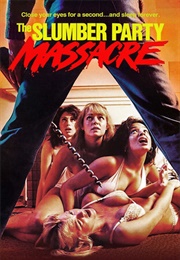 The Slumber Party Massacre (1982)