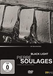 Pierre Soulages: Black Lights (1997)