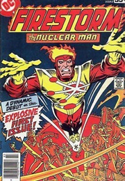 Firestorm, the Nuclear Man; #1-5 (1978)
