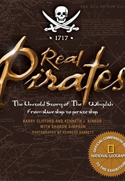 Real Pirates: The Untold Story of the Whydah From Slave Ship to Pirate Ship (Sharon Simpson)