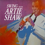 Artie Shaw - Swing With Artie Shaw