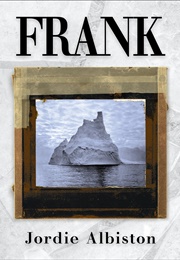 Frank (Jordie Albiston)