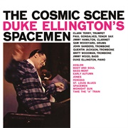 Duke Ellington&#39;s Spacemen - The Cosmic Scene