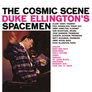 Duke Ellington's Spacemen - The Cosmic Scene