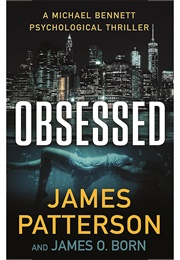 Obsessed (James Patterson, James O. Born)