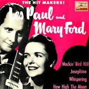 Mockin&#39; Bird Hill - Les Paul &amp; Mary Ford