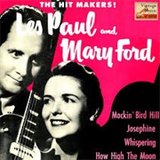 Mockin' Bird Hill - Les Paul & Mary Ford