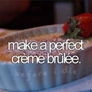Make a Perfect Crème Brûlée